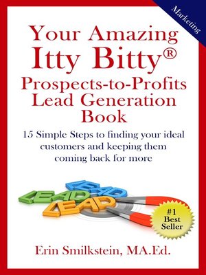 cover image of Your Amazing Itty Bitty Prospect-To-Profit Lead Generation Book